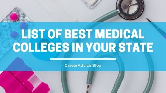 NEET 2022 List Of Best Medical Colleges In Your State - Unigo World NEET 2022