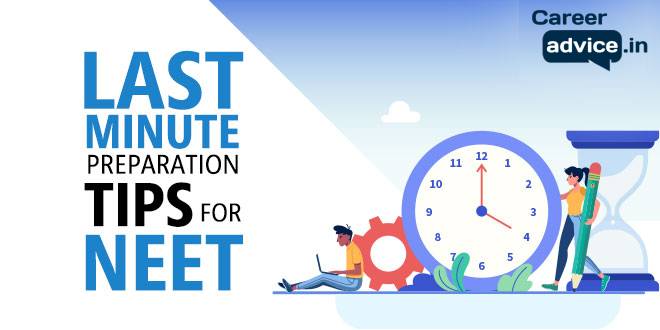 NEET-preparation (1) - Unigo World NEET UG 2022 Last Minute Tips