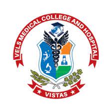 VELS Medical College Hospital , Tiruvallur