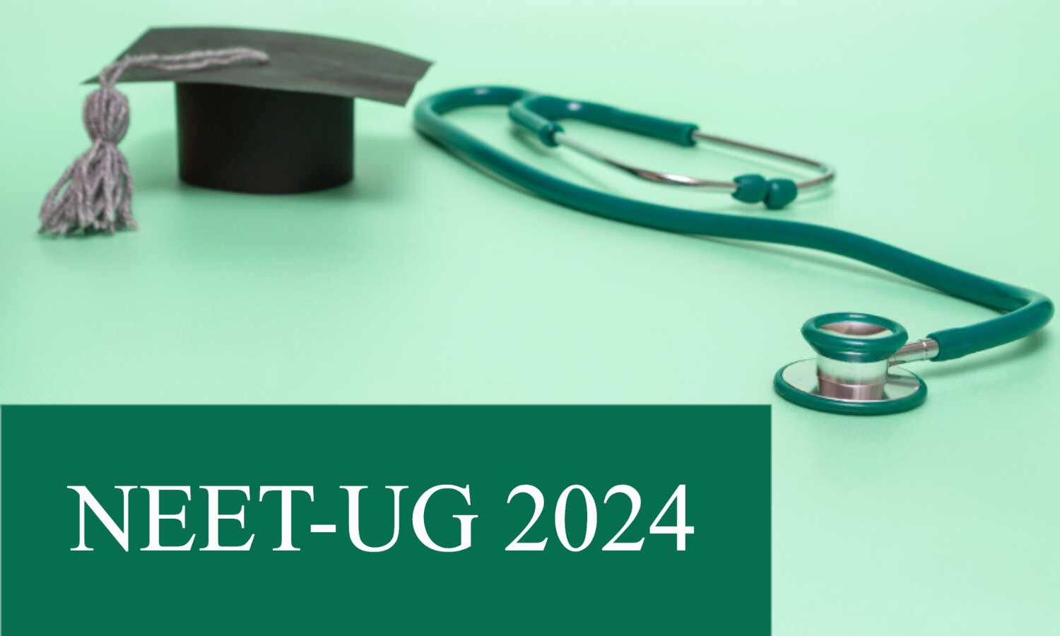 NEET UG 2024