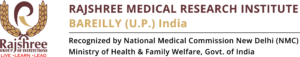 Rajshree Medical Research Institute, Bareilly